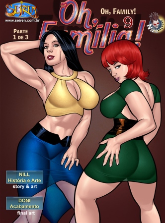 Oh Família! 9 – Parte 1 – Quadrinhos Eróticos