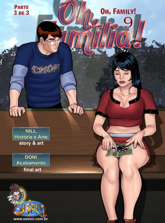 Oh Família! 9 – Parte 3 – Quadrinhos Eróticos