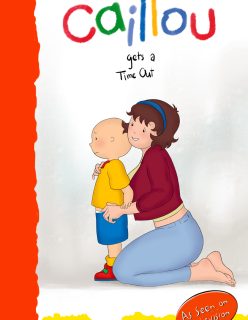 Caillou Gets a Time Out (Caillou) [JLullaby]