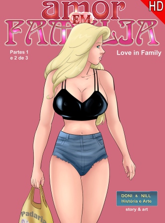 Amor em Família – Part 1-2 – Contos Eróticos