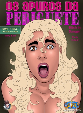 Os Apuros da Periguete – Part 2 – Contos Eroticos