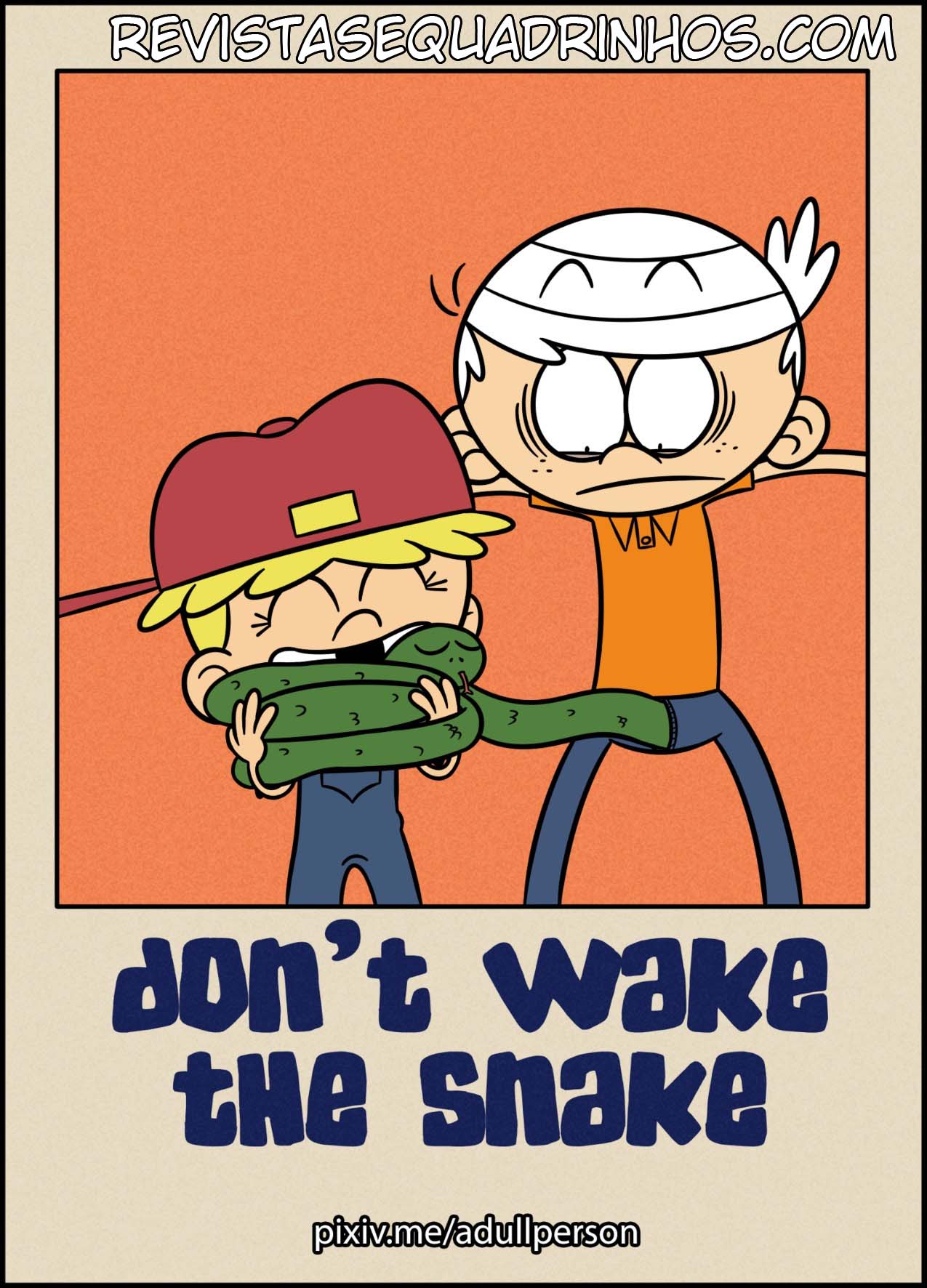 1275px x 1772px - The Loud House â€“ Don't Wake The Snake by ADullPerson (PT-BR ...