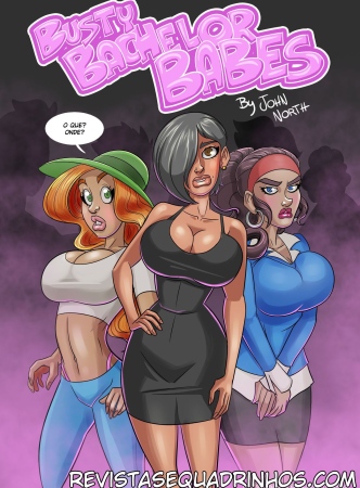 Busty Bachelor Babes (PT-BR) JOHN NORTH