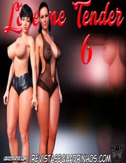 Love Me Tender 6 by CrazyDad3D (PT-BR) Completo!!!