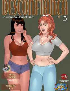 Desconfiança 03 – Conto Erótico