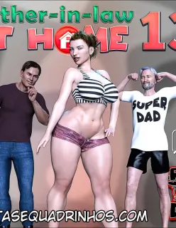Father in Law at Home 13 – CrazyDad Completo!