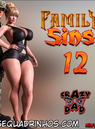 Family Sins 12 (PT-BR) – Crazy Dad Completo!