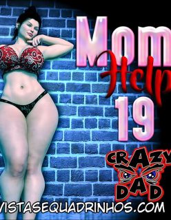 Mom’s Help 19 – Crazy Dad (PT-BR) Completo!
