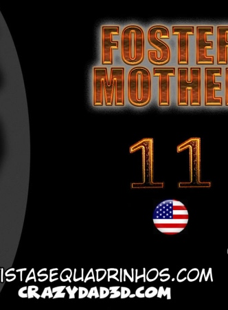 Foster Mother 11 (PT-BR) CarazyDad3d Completo!