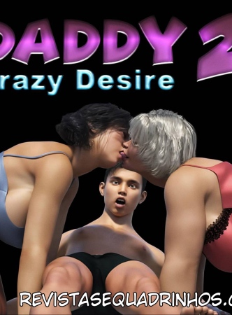 Daddy Crazy Desire 2 (PT-BR) Crazy Dad