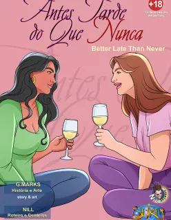 Antes Tarde do que Nunca – Conto Erotico 