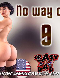 No Way Out! 9 (PT-BR) Crazy Dad 3D Complete!