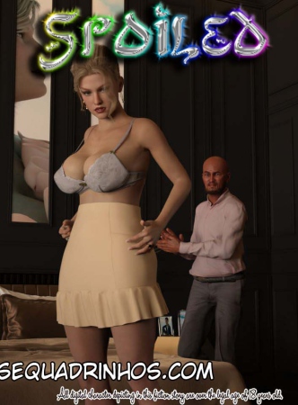 Spoiled 1 – Y3DF (PT-BR)