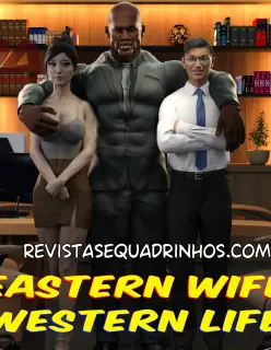 Eastern Wife Western Life Part 1 (PT-BR) – DerangedAristocrat