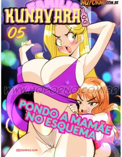 Familia KUNAVARA 05: Pondo a Mamãe no Esquema