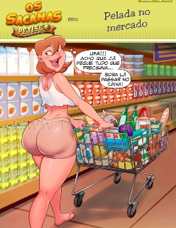 Os Sacanas Petisco 06: Pelada no Mercado
